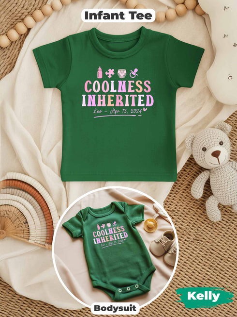 Coolness Inherited Baby Shirt – Personalized Infant Tee with Name & Birthdate – Cute Gift for Newborn, Baby Shower or First Outfit